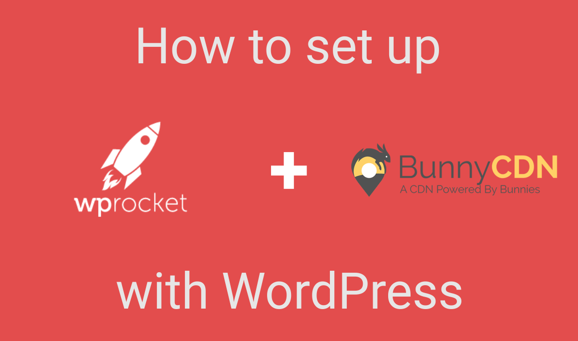 How to set up BunnyCDN with WordPress using WP Rocket